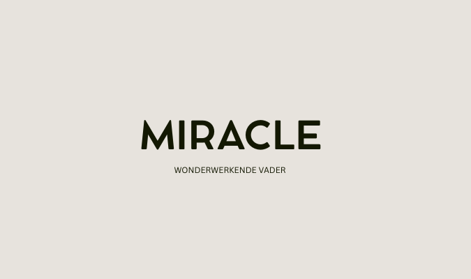 Wonder miracle