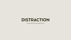 Distraction Afleiding