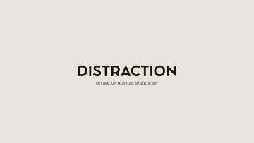 Distraction Afleiding