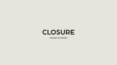Closure vergeving