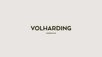 Volharding Hebreeën 12:28