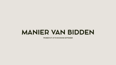 MANIER VAN BIDDEN